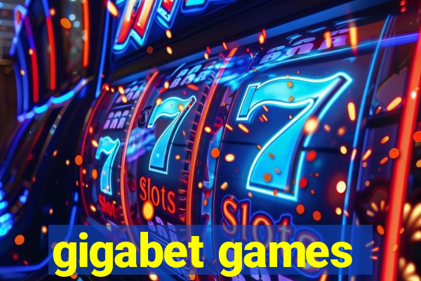 gigabet games